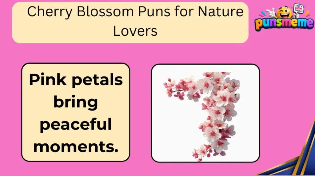 Cherry Blossom Puns for Nature Lovers