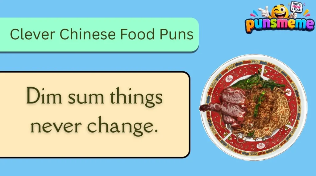 Clever Chinese Food Puns