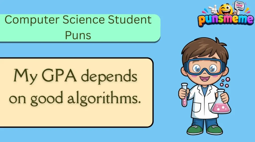 Computer Science Student Puns