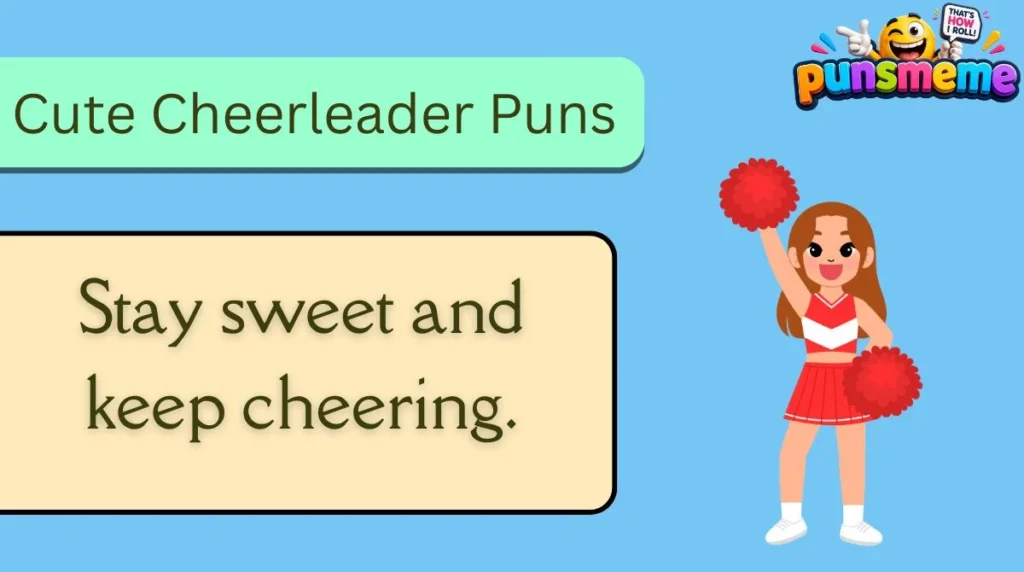 Cute Cheerleader Puns