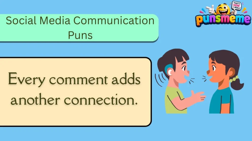 Social Media Communication Puns