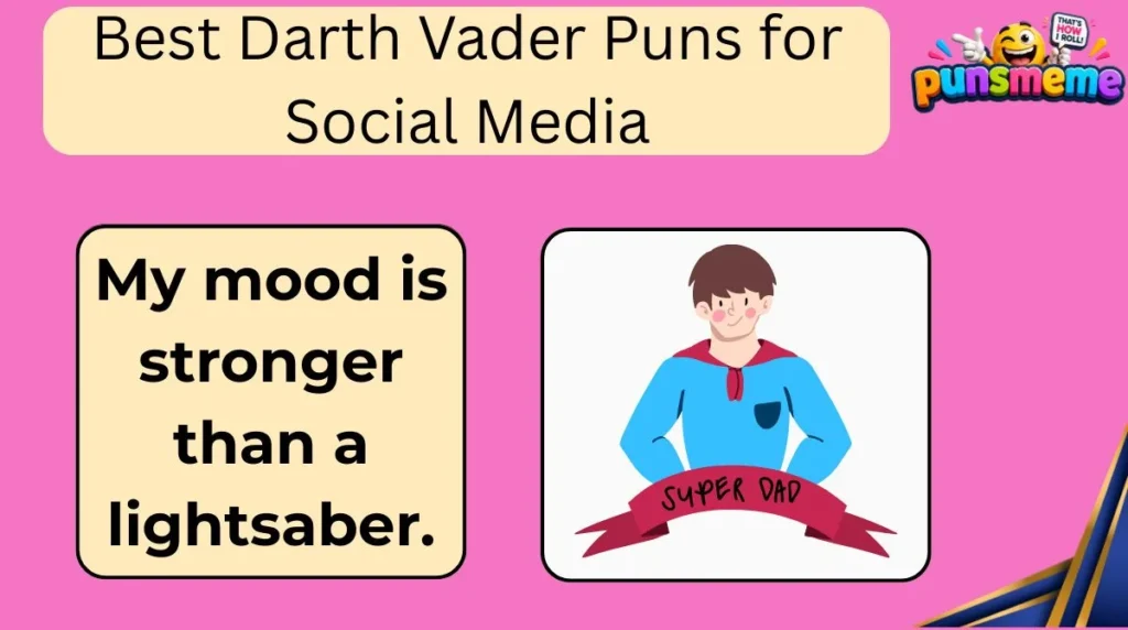 Best Darth Vader Puns for Social Media