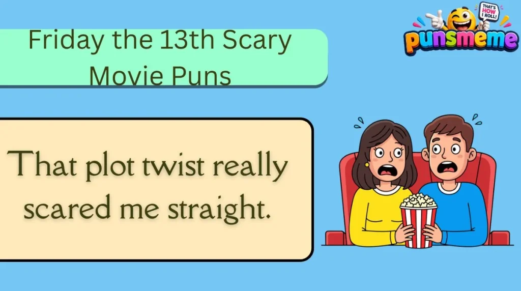 Friday the 13th Scary Movie Puns