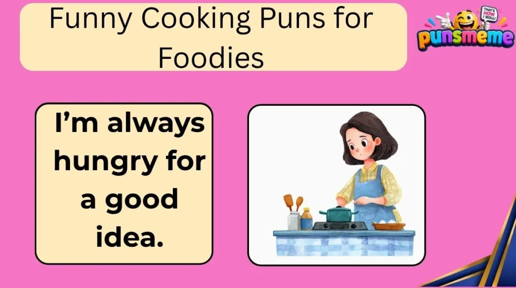 Funny Cooking Puns for Foodies