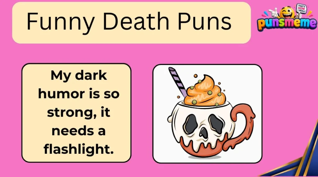 Funny Death Puns