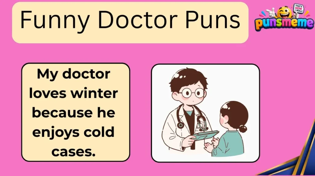 Funny Doctor Puns