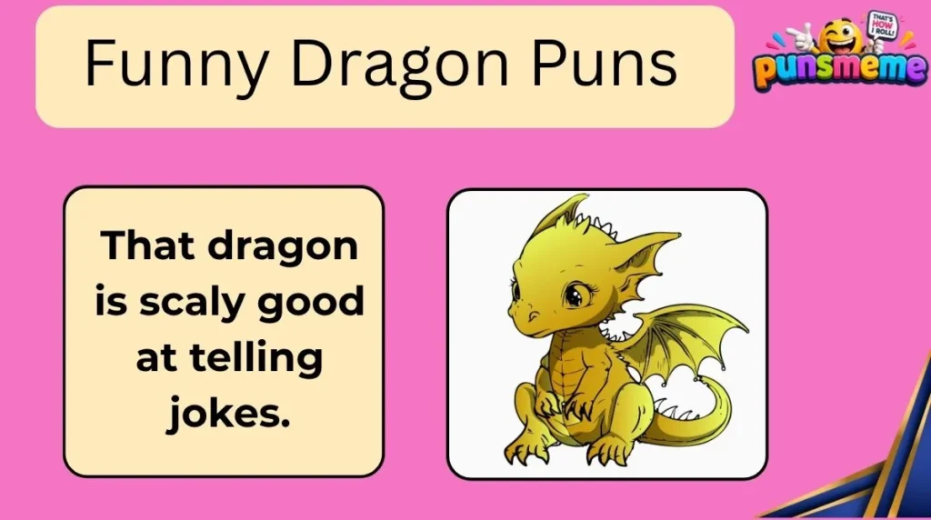 Funny Dragon Puns