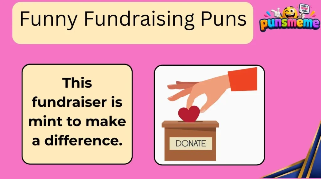 Funny Fundraising Puns