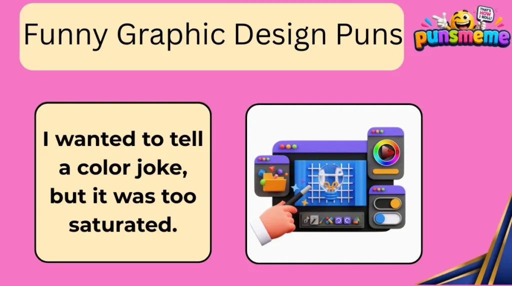 Funny Graphic Design Puns