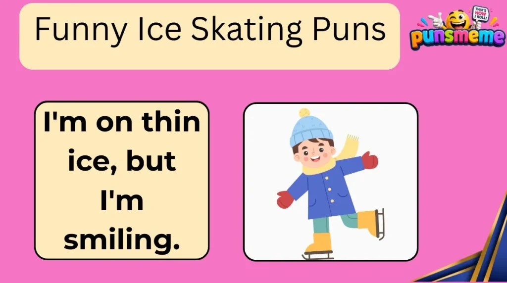 Funny Ice Skating Puns