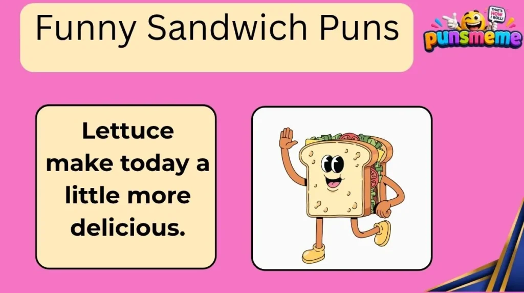 Funny Sandwich Puns