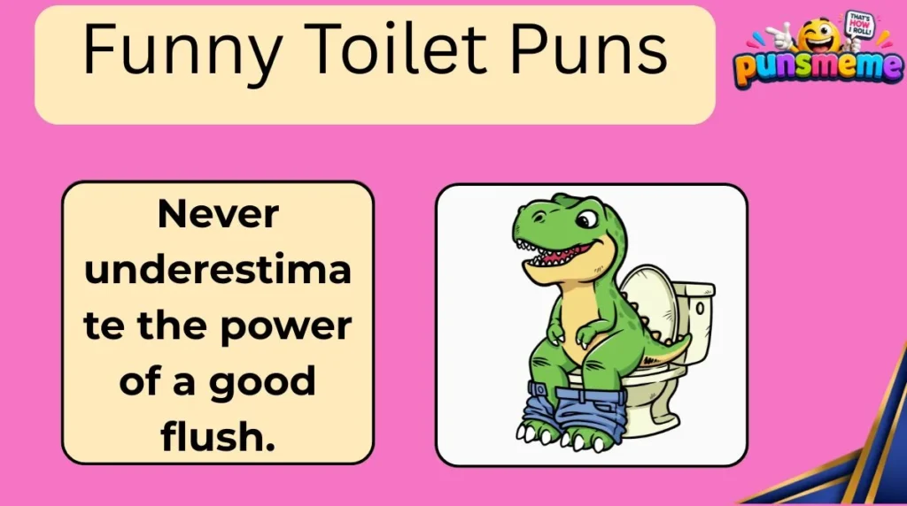 Funny Toilet Puns