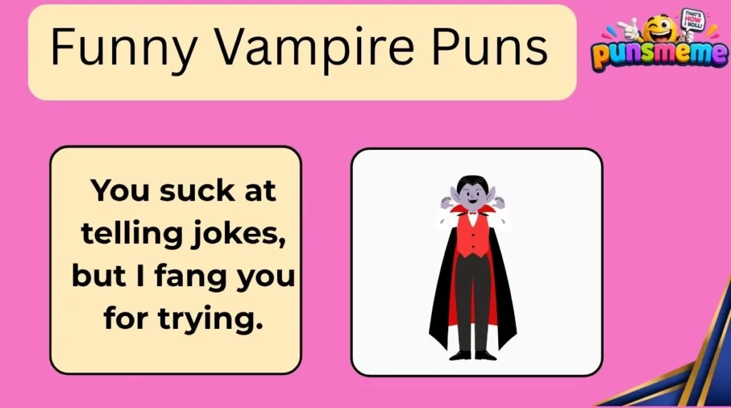 Funny Vampire Puns