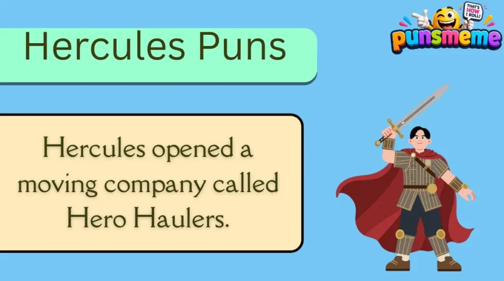 Hercules Puns