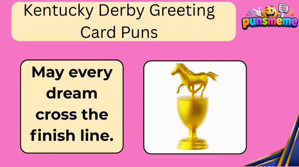 Kentucky Derby Greeting Card Puns