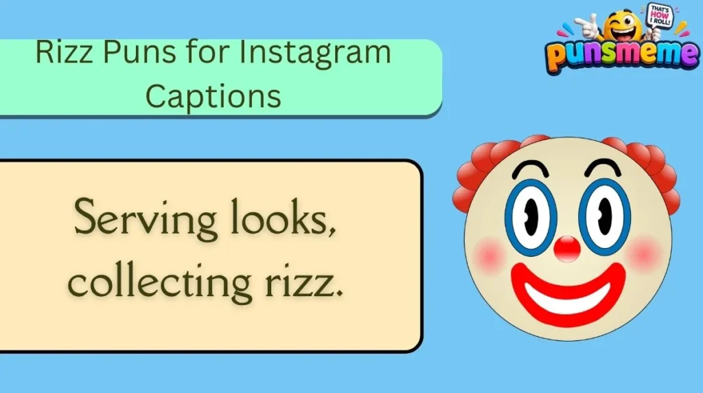 Rizz Puns for Instagram Captions