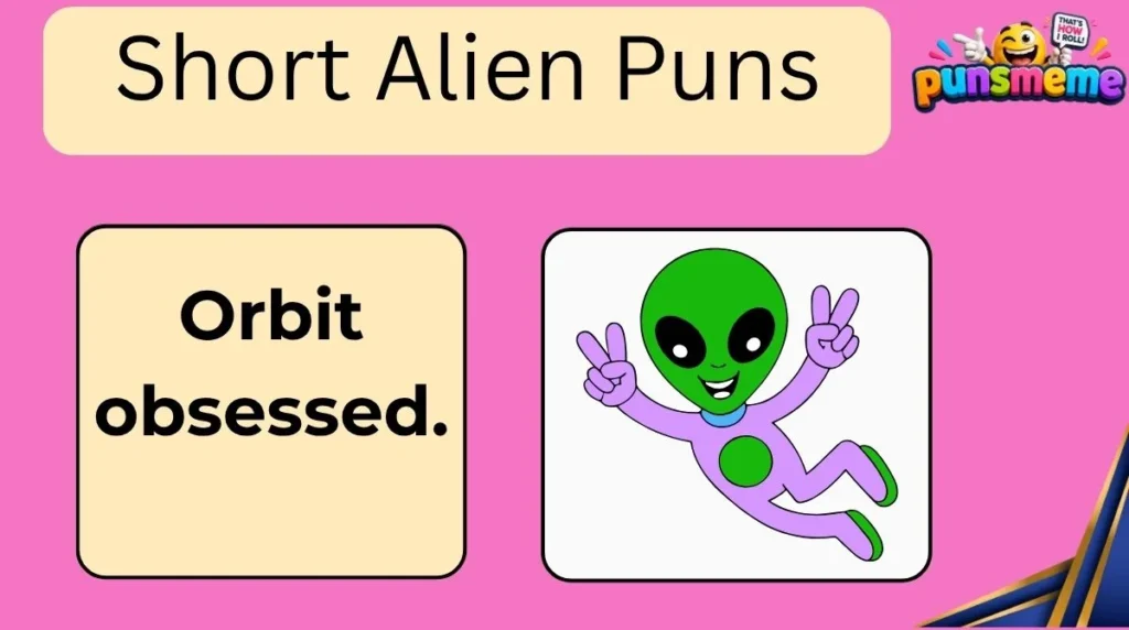 Short Alien Puns