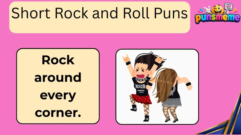 Short Rock and Roll Puns