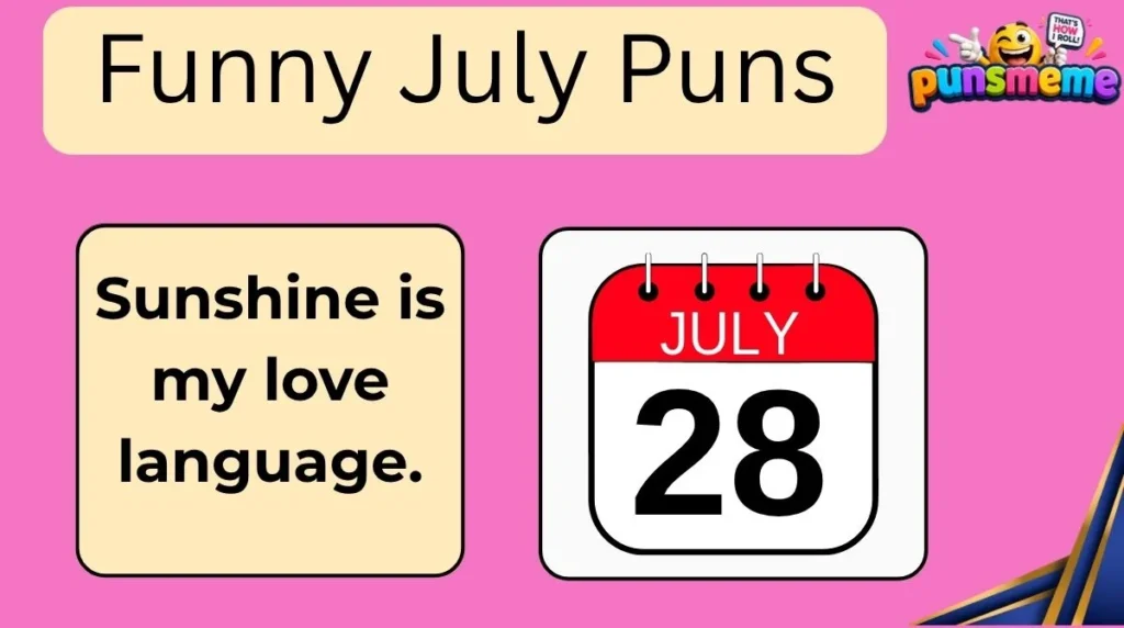 July Instagram Caption Puns