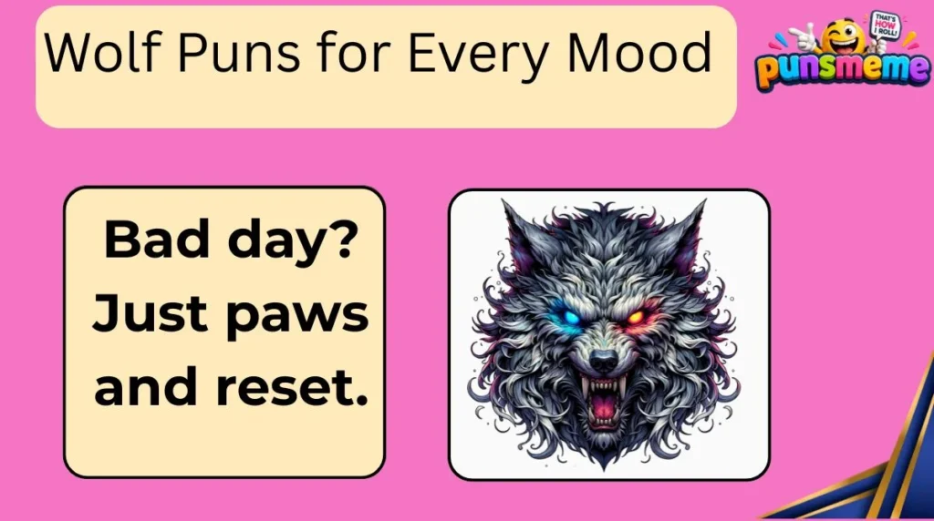 Wolf Puns for Every Mood