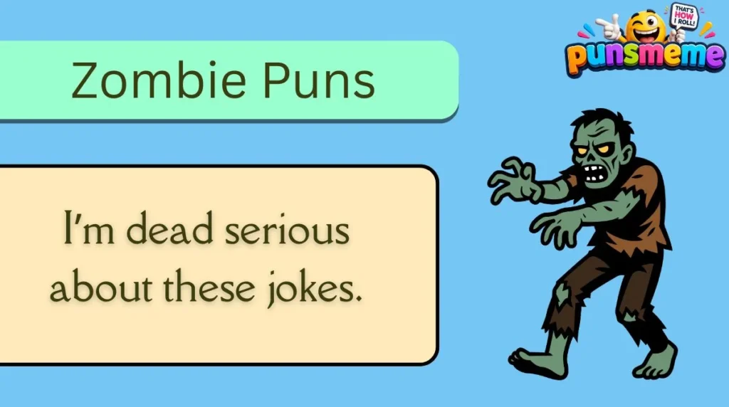 Zombie Puns