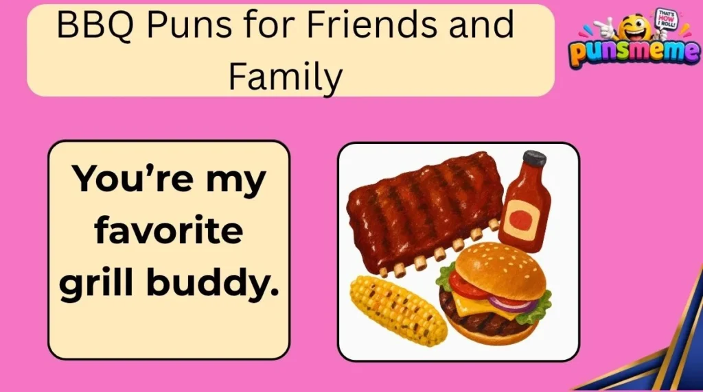 BBQ Puns for Friends and Family