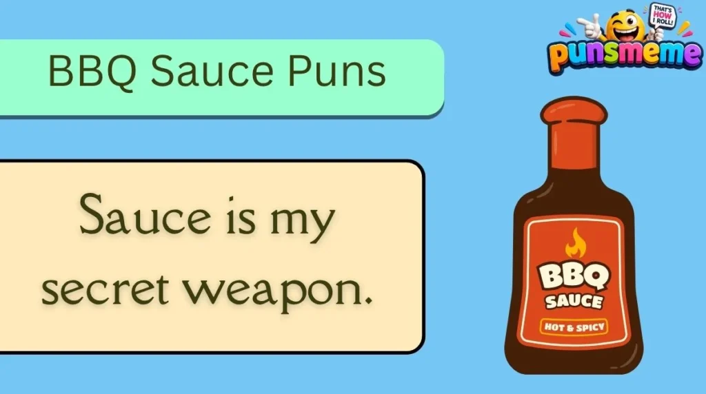 BBQ Sauce Puns
