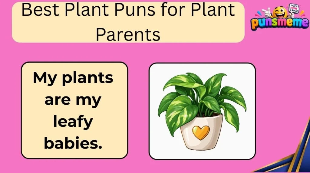 Best Plant Puns for Plant Parents