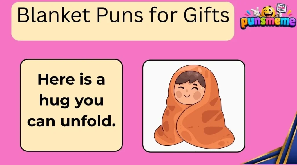 Blanket Puns for Gifts