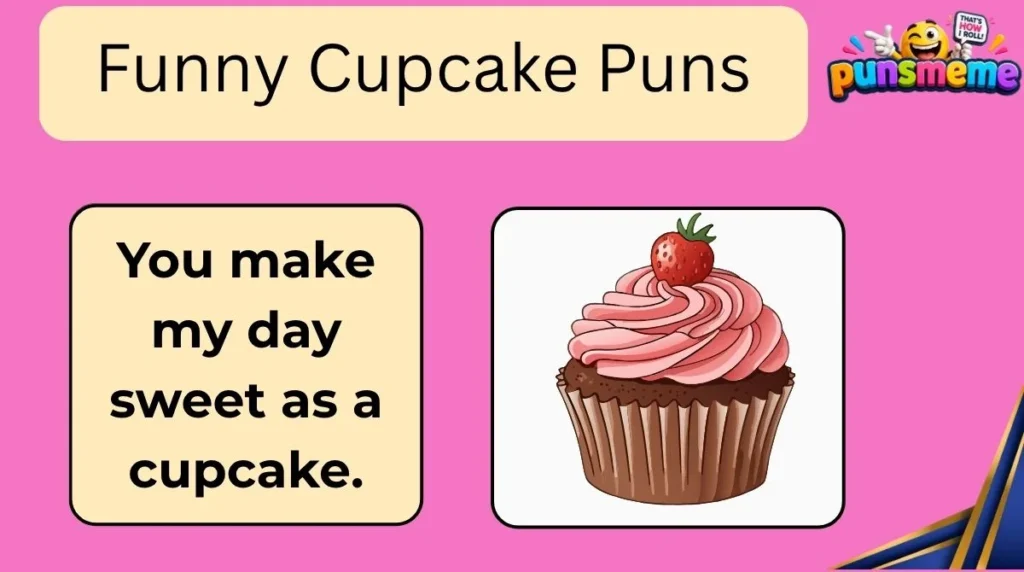 Funny Cupcake Puns