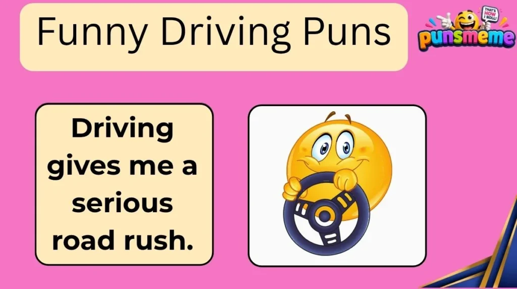 Funny Driving Puns