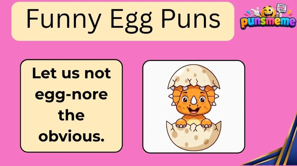Funny Egg Puns