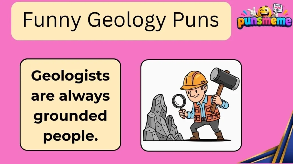 Funny Geology Puns