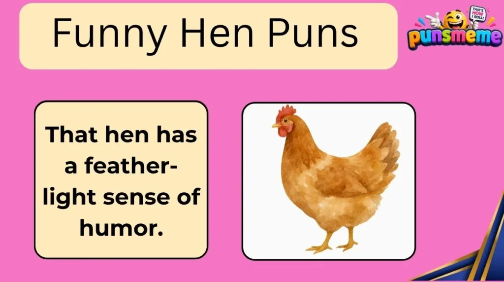 Funny Hen Puns
