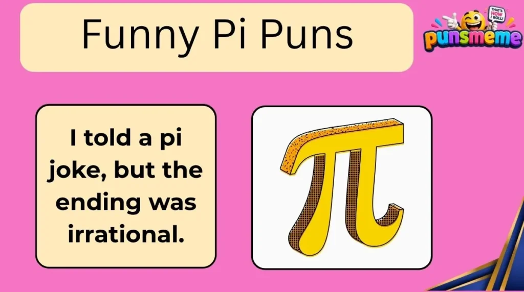 Funny Pi Puns