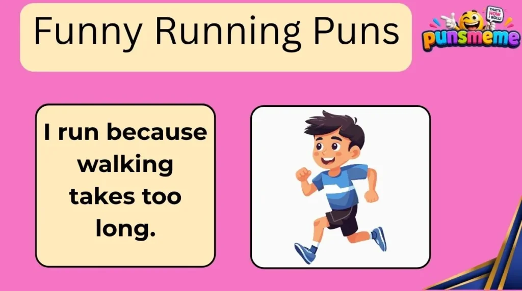 Funny Running Puns