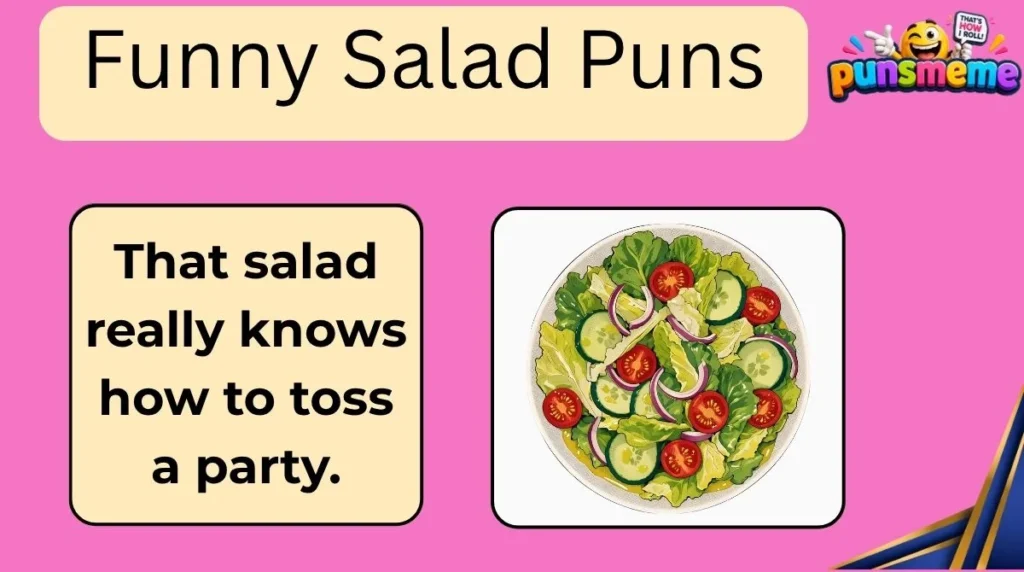 Funny Salad Puns