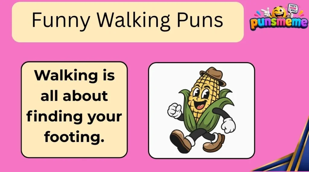 Funny Walking Puns
