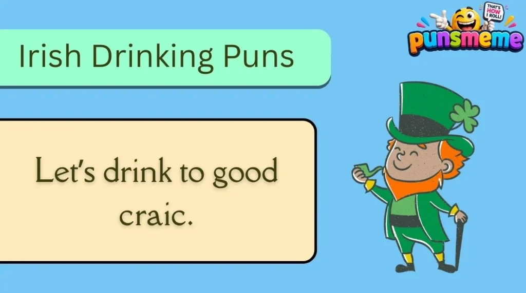 Irish Drinking Puns