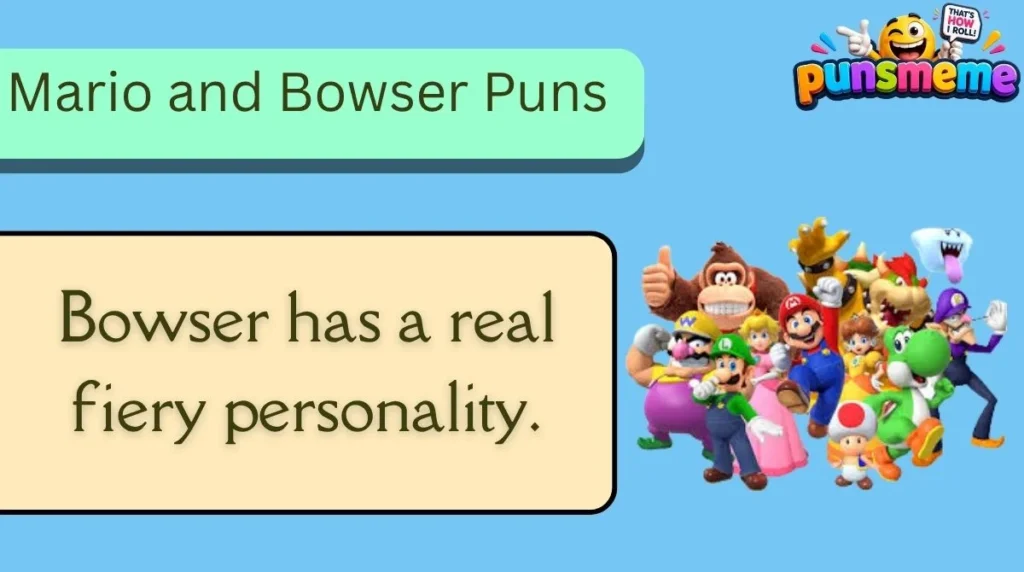 Mario and Bowser Puns