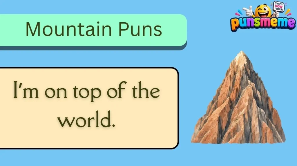 Mountain Puns