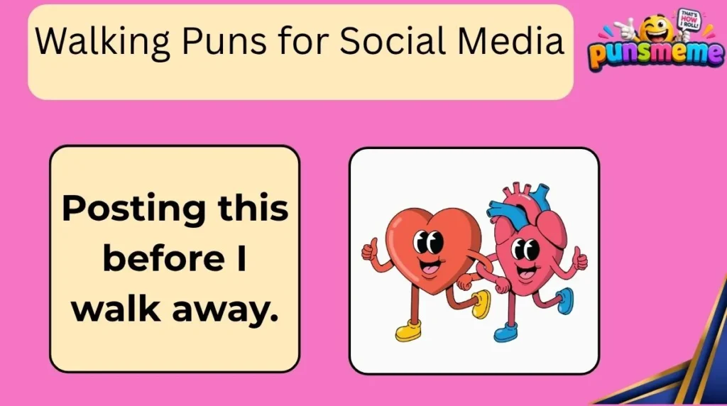 Walking Puns for Social Media