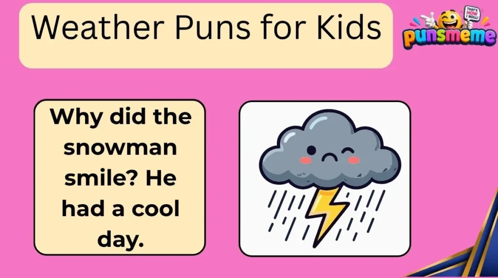 Weather Puns for Kids