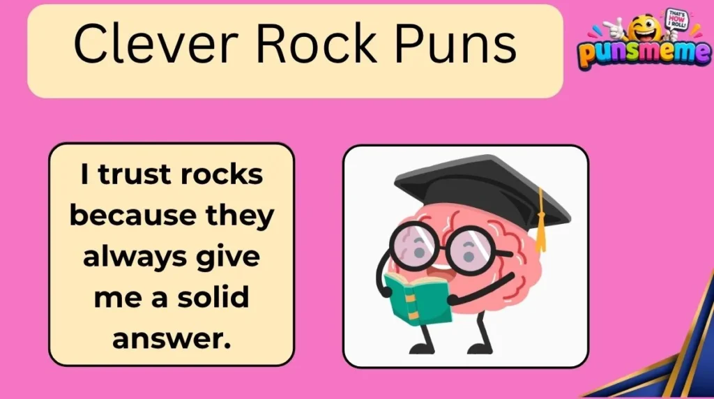 Clever Rock Puns