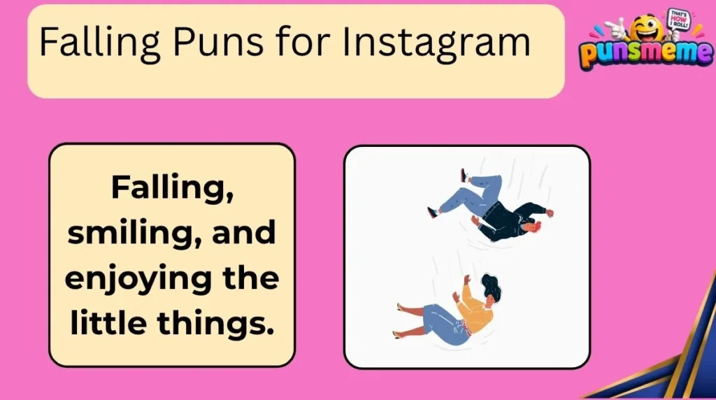 Falling Puns for Instagram
