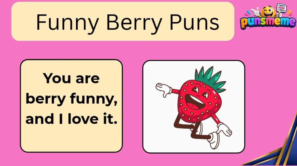 Funny Berry Puns