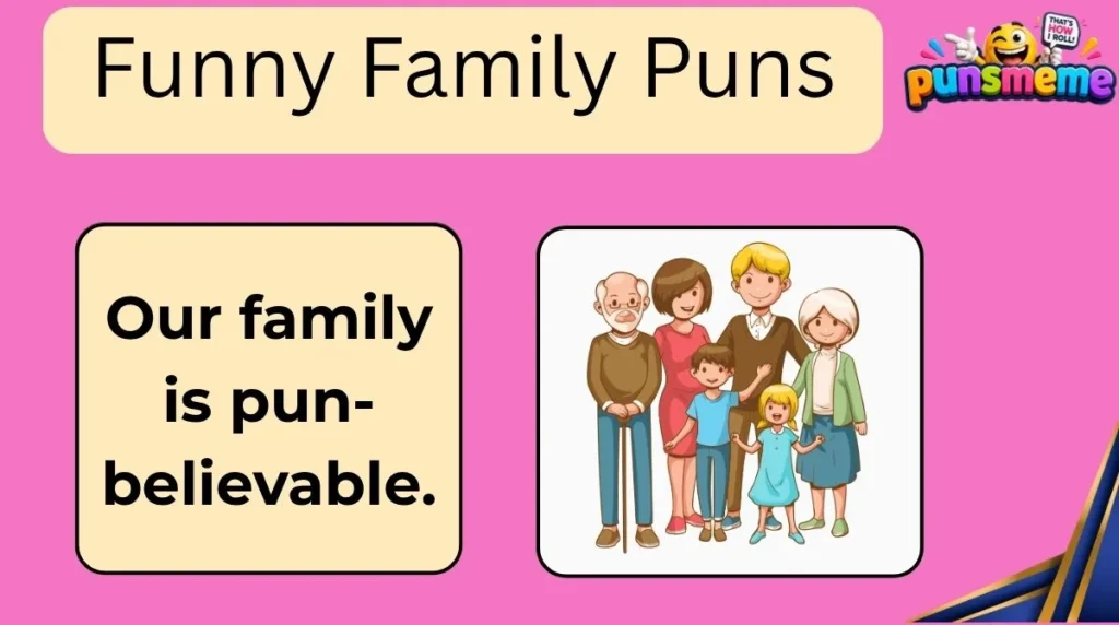 Funny Family Puns