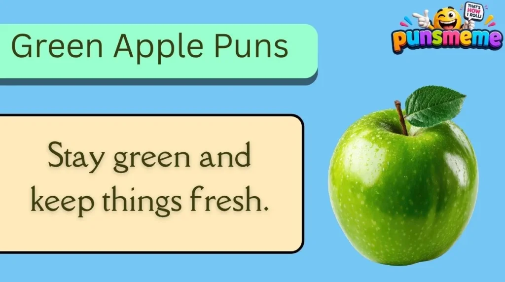 Green Apple Puns