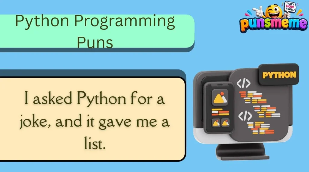 Python Programming Puns