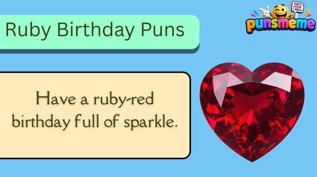 Ruby Birthday Puns